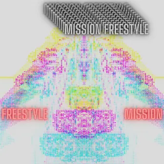 Mission Freestyle by Justin Henry