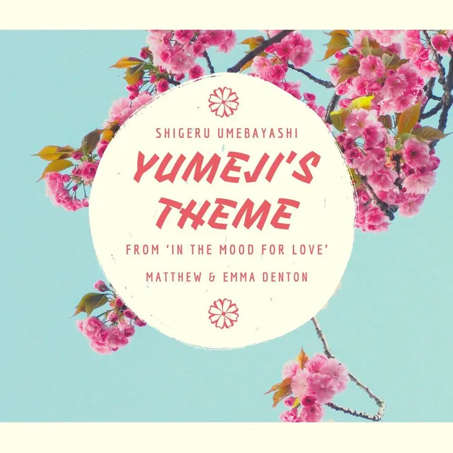 Yumeji's Theme (From 