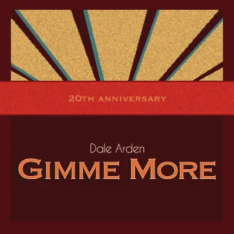 Gimme More by Dale Arden