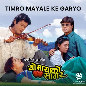 Timro Mayale Ke Garyo (From 