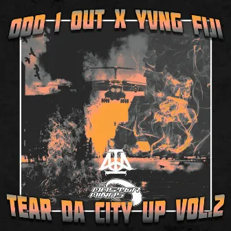 Tear Da City Up, Vol. 2 by YVNG FIJI