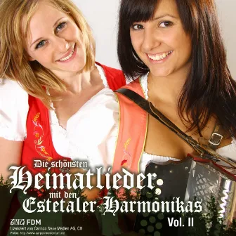 Die Schönsten Heimatlieder Mit Den Estetaler Harmonikas Vol. 2 by Estetaler Harmonikas