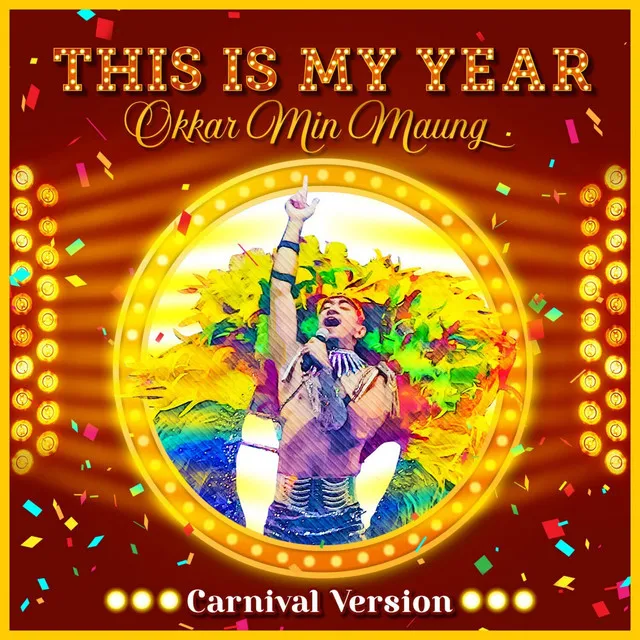 This Is My Year - Carnival Version