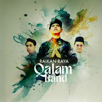 Raikan Raya by Qalam Band