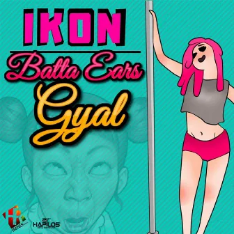 Batta Ears Gyal by Ikon