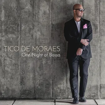 One Night of Bossa by TICO DE MORAES