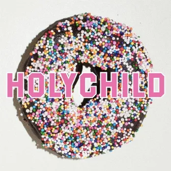 Mindspeak EP by HOLYCHILD