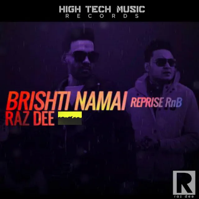 Brishti Namai (Reprise RnB)