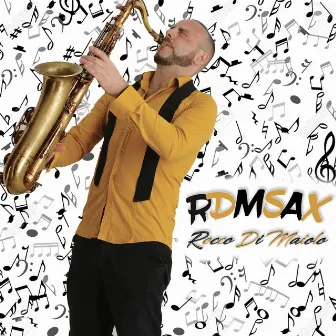 Rdmsax by Rocco di Maiolo