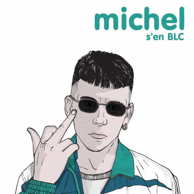 Michel s'en BLC