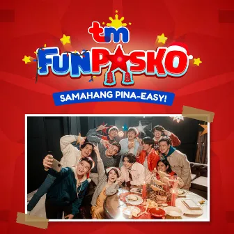 TM FunPasko (Samahang Pina-Easy) by Donnalyn