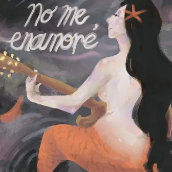 No Me Enamoré by Lúa Jenn