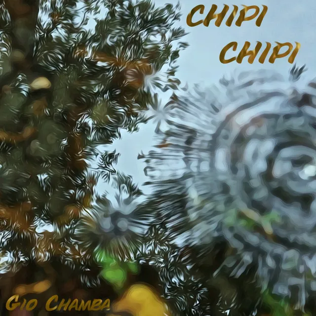 Chipi Chipi