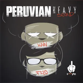 Peruvian Heavy Sound by Fu2