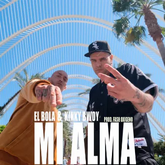 MI ALMA by El Bola