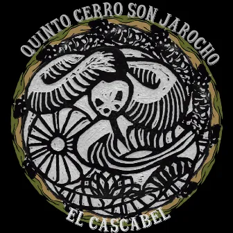 El Cascabel by Quinto Cerro-Son Jarocho