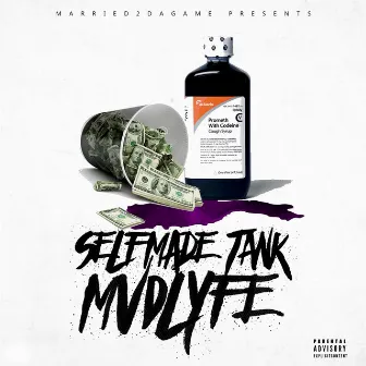 Mvdlyfe by Selfmade Tank