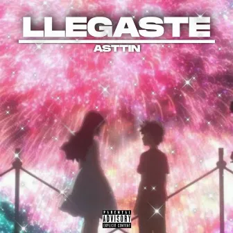 LLEGASTE by Asttin