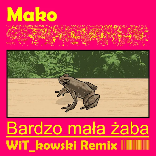 Bardzo mała żaba - Remix