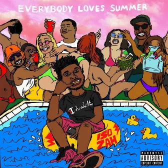 Everybody Loves Summer by Iso Zah