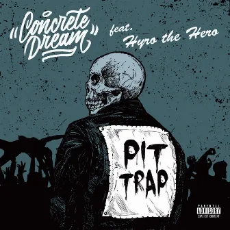 Pit Trap by Concrete Dream