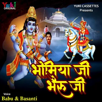 Bhomia Ji-Bhairu Ji by Basanti