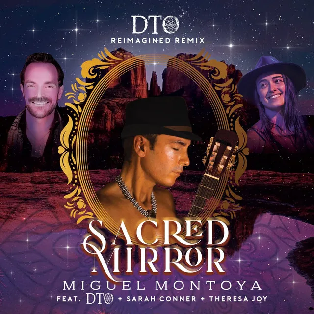 The Sacred Mirror (DTO Reimagined Mix)