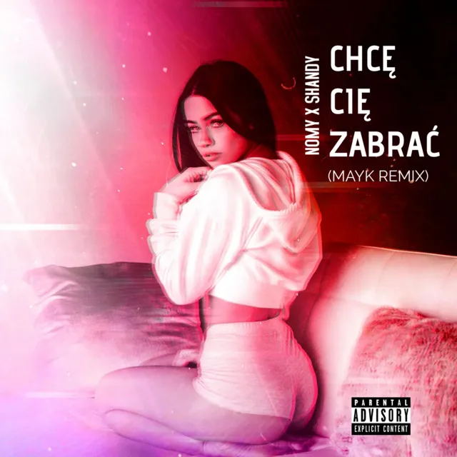 Chcę Cię Zabrać - REMIX