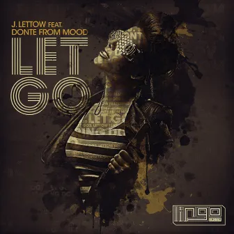 Let Go by J. Lettow