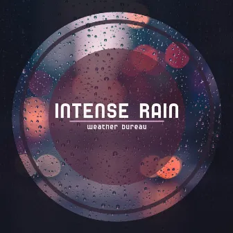 Intense Rain by Weather Bureau