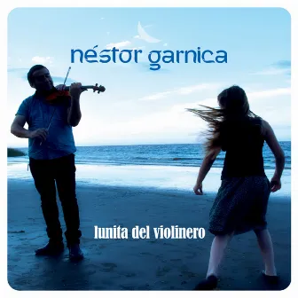 Lunita del Violinero by Néstor Garnica