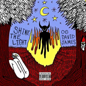 SHINE THE LIGHT by OG David James