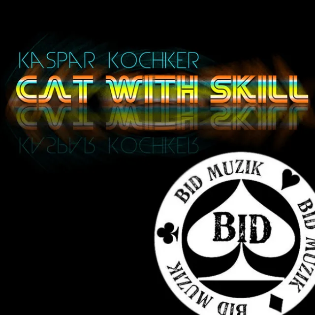 Cat With Skill (Original Mix)