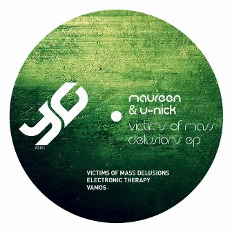 Victims Of Mass Delusions EP by U-Nick