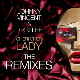 Cheri Cheri Lady - The Remixes by Rikki Lee