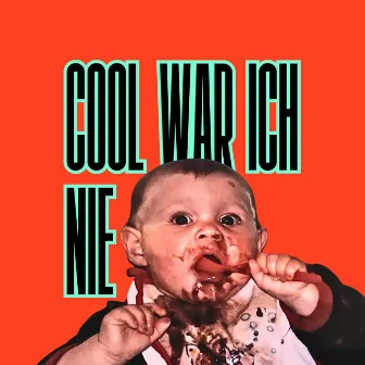 Cool war ich nie by WILLMAN