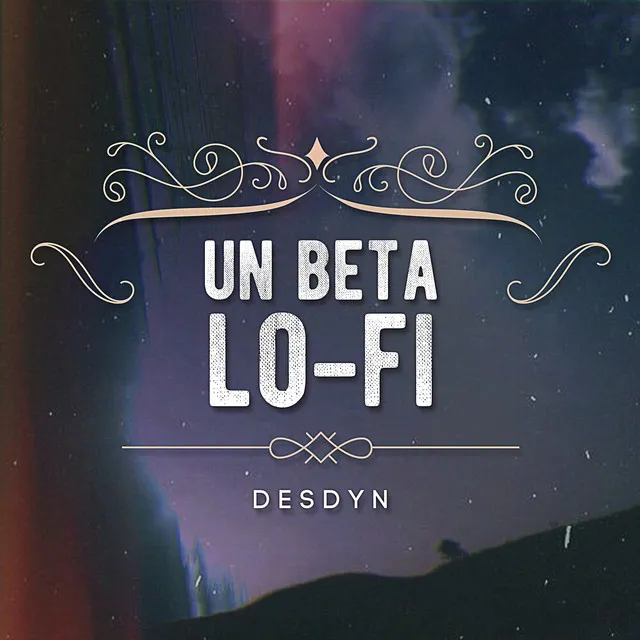 Un Beta Lo-Fi