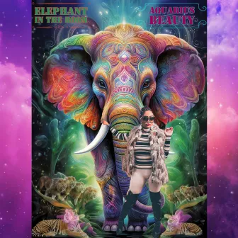 ELEPHANT IN THE ROOM by Aquarius Beauty