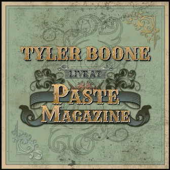 Live at Paste Magazine by Tyler Boone