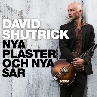 Nya plåster och nya sår by David Shutrick