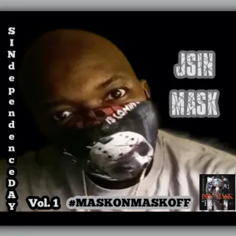 SiNdependenceDay (vol.1) #MASKONMASKOFF by Jsin Mask