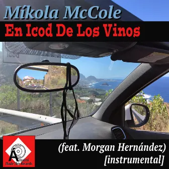 En Icod De Los Vinos (Instrumental) by Mikola McCole