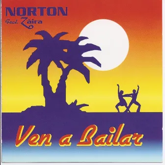 Ven A Bailar by Norton