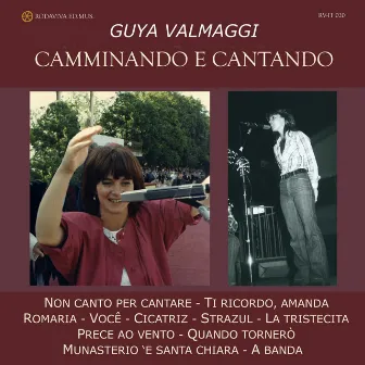 Camminando e cantando by Guya Valmaggi