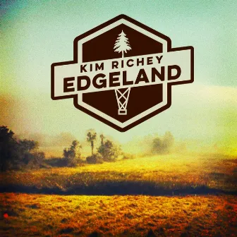 Edgeland by Kim Richey