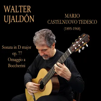 Sonata In D Major Op.77 Omaggio a Boccherini by Walter Ujaldón