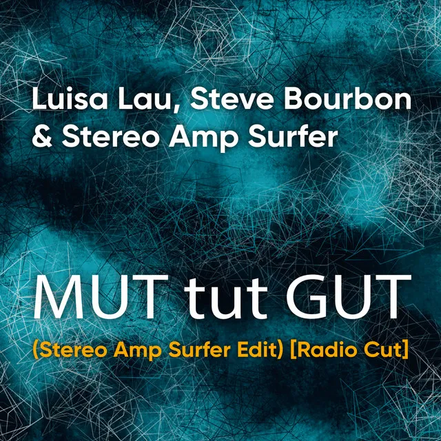 Mut Tut Gut (Radio Cut)