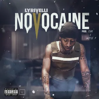 Novocaine by Lyrivelli