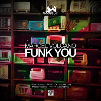 Funk You by Marcel Volcano