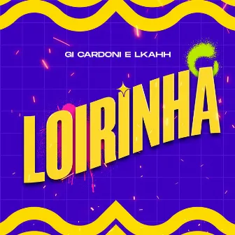 Loirinha by Gi Cardoni